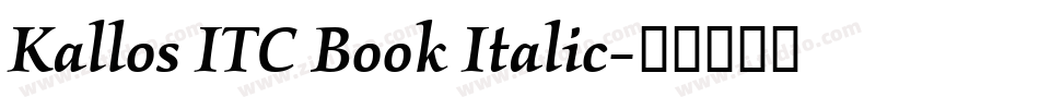 Kallos ITC Book Italic字体转换